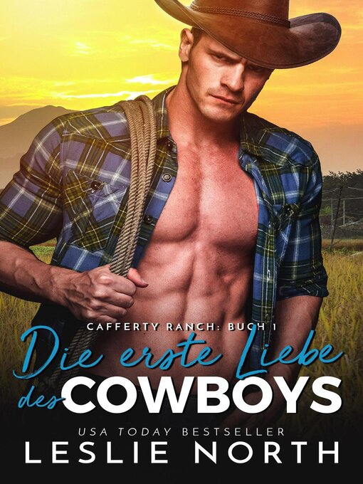 Title details for Die erste Liebe des Cowboys by Leslie North - Available